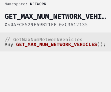 GetMaxNumNetworkVehicles - FiveM Natives @ Cfx.re Docs