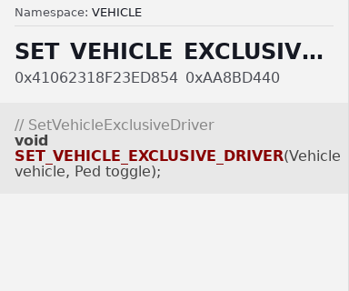 SetVehicleExclusiveDriver - FiveM Natives @ Cfx.re Docs