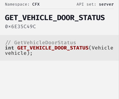 GetVehicleDoorStatus - FiveM Natives @ Cfx.re Docs